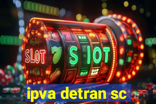 ipva detran sc